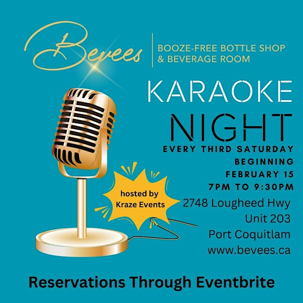 Karaoke at Bevees | 2748 Lougheed Hwy. unit 203