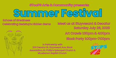 STooPS 2025 Summer Festival | Stuyvesant Avenue & Decatur Street ...