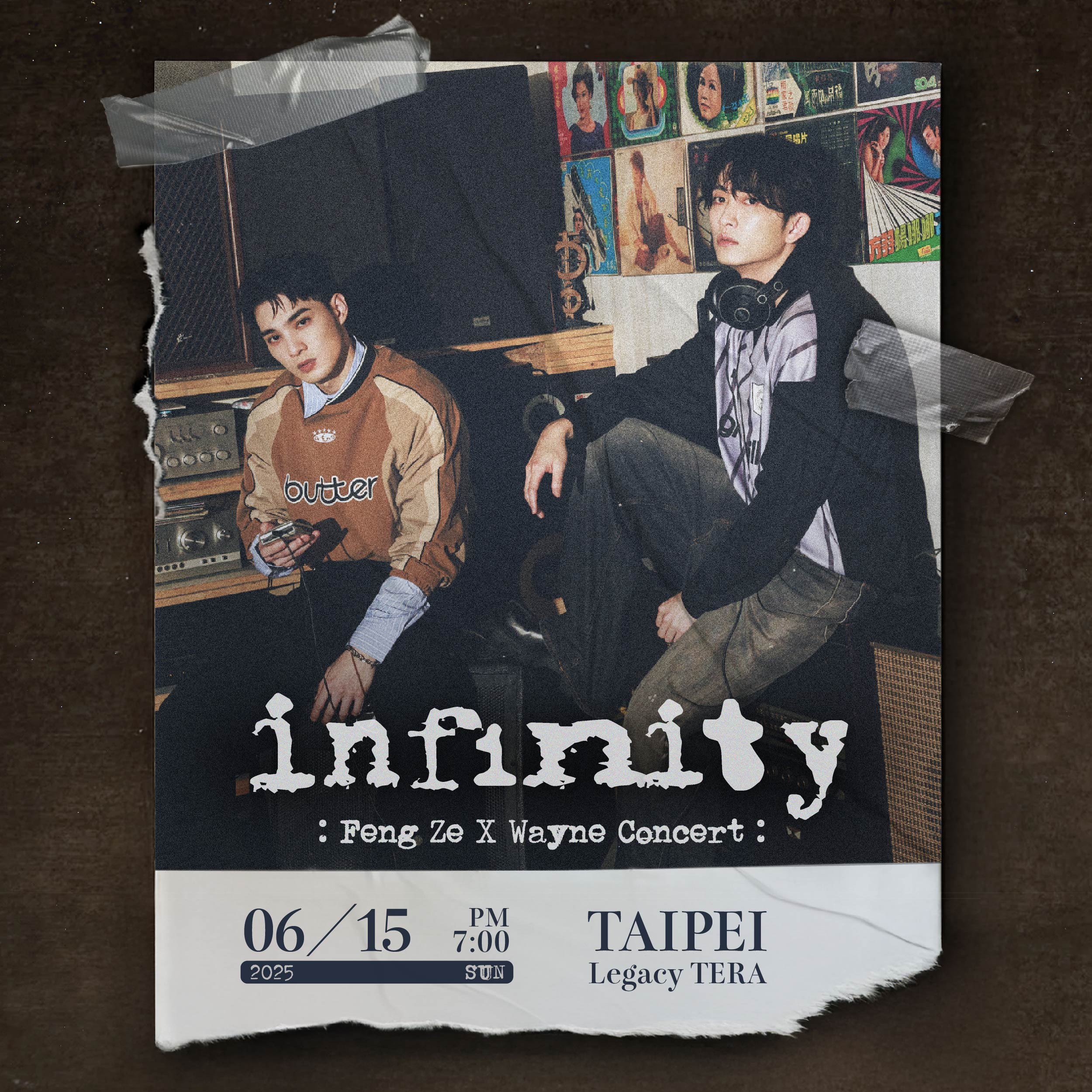 치우펑저(Feng Ze)×황웨이진(Wayen) 타이베이 콘서트 2025｜infinity 永遠永遠 in Taipei | Legacy TERA