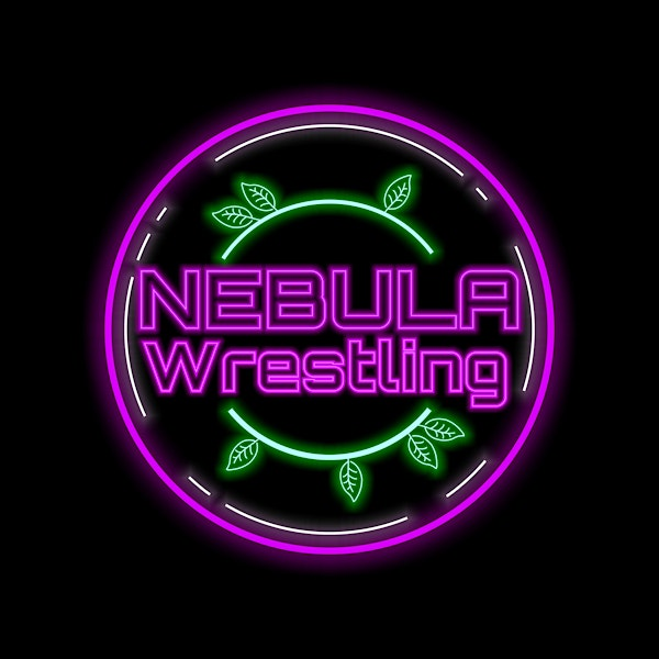 NEBULA Wrestling Presents GRAVITY HACK | 326-330 Hucknall Rd