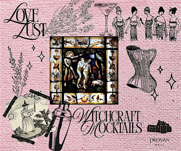 Love, Lust and Witchcraft- Mocktail Making Event | Provan Hall