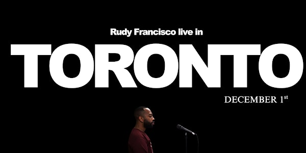 Rudy Francisco Live in Toronto | The Royal