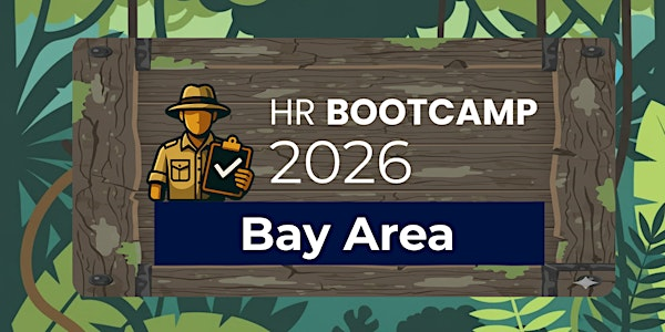 HR Bootcamp 2026 (Bay Area) | Menlo Park
