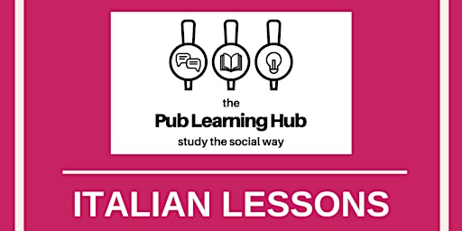 The Pub Learning Hub: Italian on Tuesdays | The Big Society