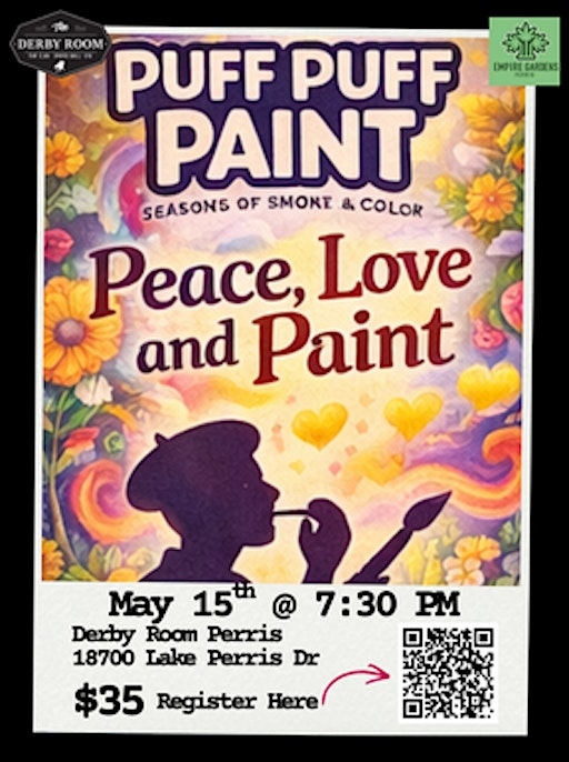 Puff Puff Paint: Peace, Love, & Paint | The Derby Room Perris