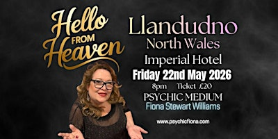 A Wee Psychic Night Llandudno - Hello from Heaven North Wales | The Imperial Hotel