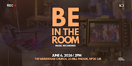 SOEL Music - Be In The Room | The Warehouse Church