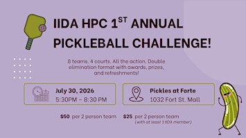 IIDA HPC 1st Annual Pickleball Challenge | Pickles at Forté