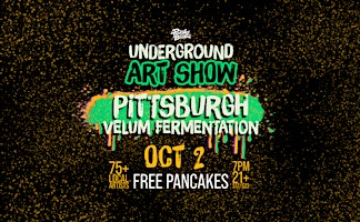 The Pittsburgh Pancakes & Booze Art Show | Velum Fermentation