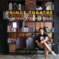 📽Prince Theatre Heritage Stay Bangkok📽