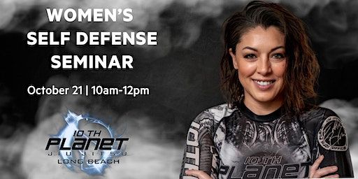 10th Planet Long Beach: Women's Self-Defense Seminar | 10th Planet Jiu Jitsu Long Beach, 1757 Pacific Ave, Long Beach, CA 90813, USA