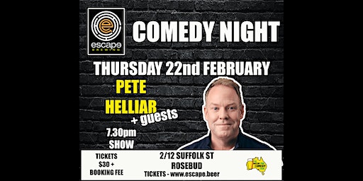 Comedy Night - Pete Helliar & Guests | Escape Brewing