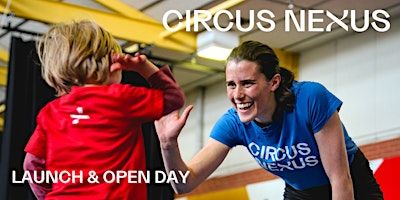Circus Nexus Launch & Open Day | 1 Chifley Drive, Preston VIC, Australia