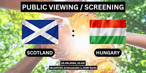 Public Viewing/Screening: Scotland vs. Hungary | ŒLGARTEN