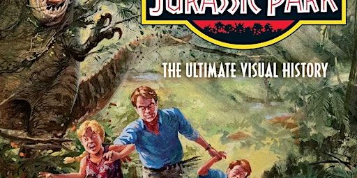 PDF [DOWNLOAD] Jurassic Park: The Ultimate Visual History by James Mottram | Delhi
