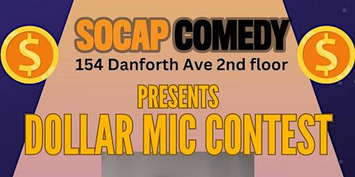 Dollar Mic Comedy Contest | SoCap Comedy (The Social Capital)