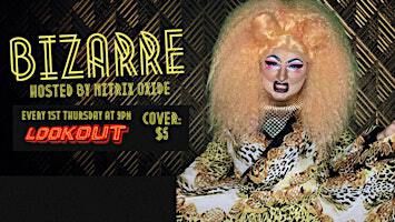 Bizarre Cabaret at Lookout | Lookout