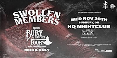 Swollen Members live in Sudbury November 20th at HQ Nightclub with Robbie G | HQ Nightclub