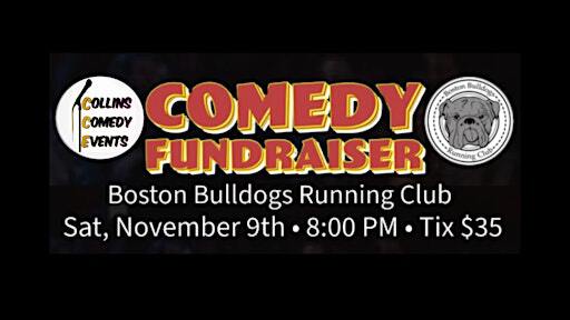 Boston Bulldogs Running Club Comedy Fundraiser | Fox and Hound Wood Grille and Tavern