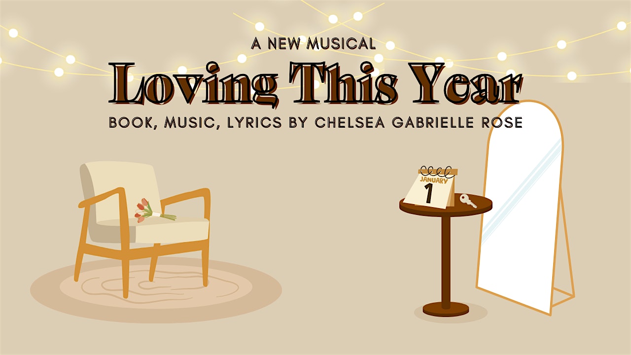 Loving This Year: A Musical Workshop | Alex Ewing Performance Place - Patrons Theatre