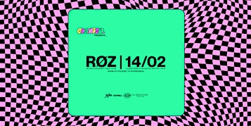 Cósmica presenta: RØZ en Chihuahua. | La mexicana