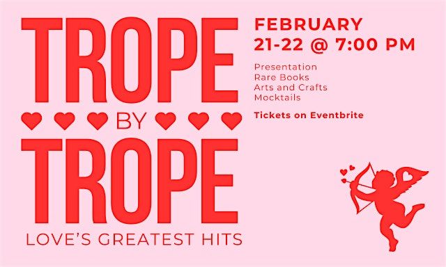Trope by Trope: Love's Greatest Hits | Artifacts of History