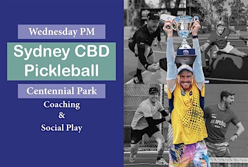 Sydney CBD Pickleball (Wednesday PM) | Centennial Parklands Sports Centre