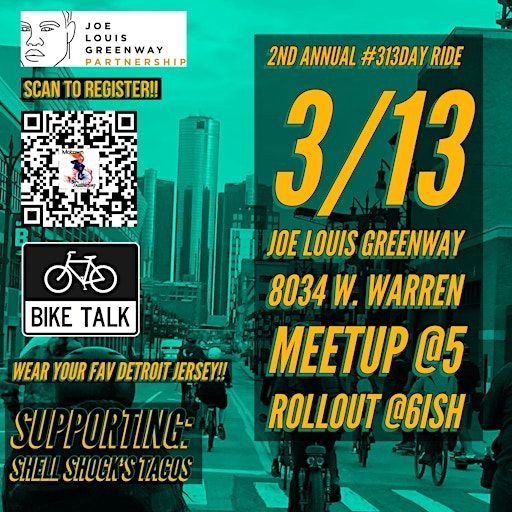2nd Annual #313Day Ride | Warren Gateway: Joe Louis Greenway