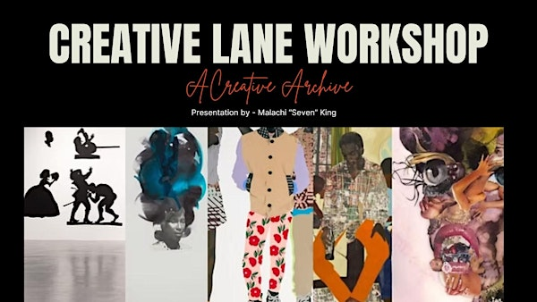 Creative Lane Workshop: Unleashing Your Ideas with Seven King | Bureau of General Services—Queer Division