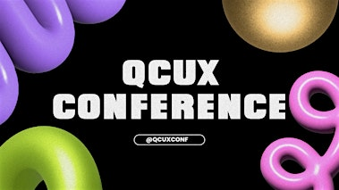 QCUX UX Conference: Designing The Path Forward | Hygge Coworking