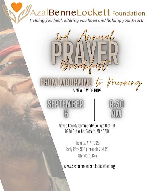 Azal Benne Lockett Foundation 3rd Annual Prayer Breakfast | Wayne County Community College District NW Campus Denise Wellons-Glover Welcome Center
