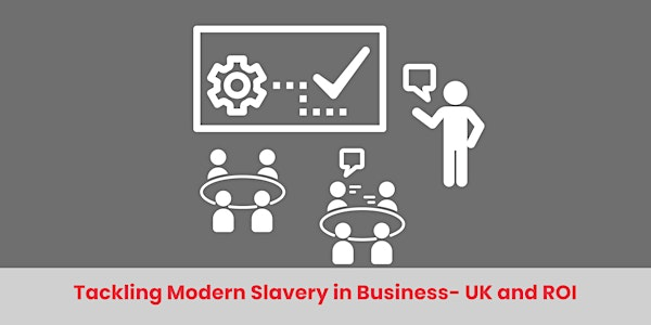 Tackling Modern Slavery in UK Businesses  23SEP2025 in Lincolnshire | Branston Ltd