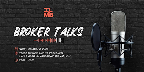 Broker Talks - Vancouver | Italian Cultural Centre