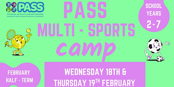 Llangatwg February Half Term PASS Camp | Llangatwg Community School