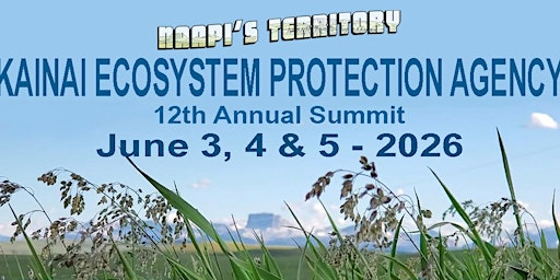 12th Annual KEPA Summit | Blood Tribe/Kainai Nation