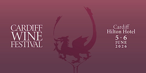 Cardiff Wine Festival - 2026  - Hilton Hotel | Hilton Cardiff