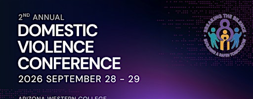 2nd Annual Domestic Violence Conference | Arizona Western College
