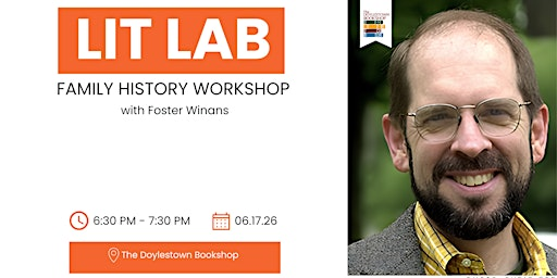 Family History Workshop: Why It Matters. How to Begin. | The Doylestown Bookshop