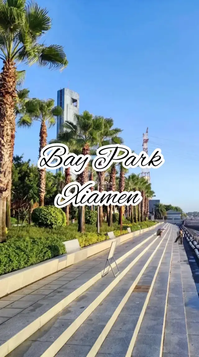 Bay Park - Xiamen 