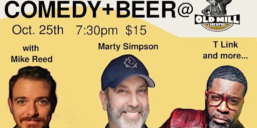 Comedy + Beer at Old Mill Brewpub | Old Mill Brewpub