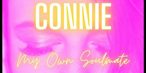 CONNIE : My Own Soulmate (14+ Event) DRAG SHOW | Crookes Social Club