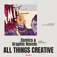 All Things Creative - Comics & Graphic Novel Mixer | Youthful Vengeance