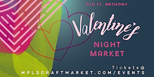 Old St. Anthony Valentine's Night Market - Shopping Pass | Machine Shop