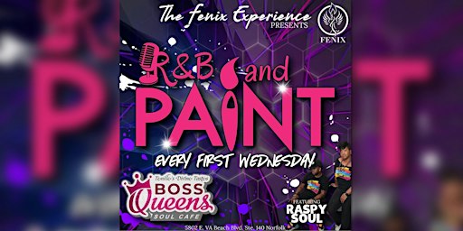 R&B and Paint at Boss Queens Soul Cafe every 1st Wednesday | Boss Queens Soul Cafe