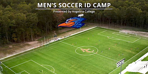 Men's Soccer ID Camp | March 23, 2024 | 9 am -12 pm | Angelina College | Soccer Field | Larry Phillips Complex
