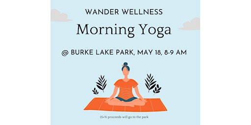Morning Yoga at Burke Lake Park | Burke Lake Park