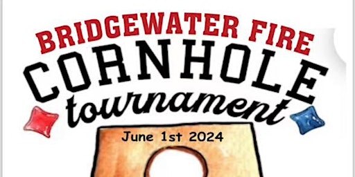 Bridgewater Fire Cornhole Tournament | Portuguese Holy Ghost Society