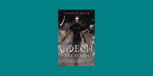 Download [Pdf]] Gideon the Ninth (The Locked Tomb, #1) by Tamsyn Muir Pdf D | Delhi