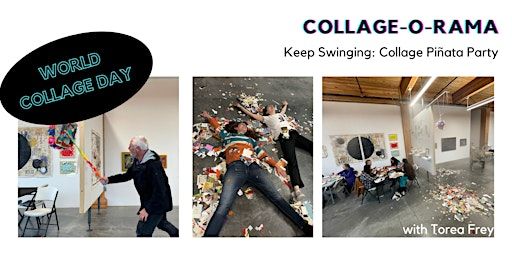 Keep Swinging: Collage Piñata Party on World Collage Day with Torea Frey | Slip Gallery