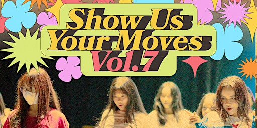 Show Us Your Moves Vol 7 | *SCAPE